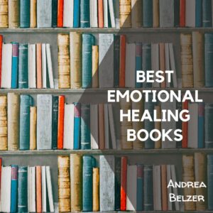 Best Emotional Healing Books
