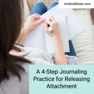 Woman journaling using Journaling practice for releasing attachment